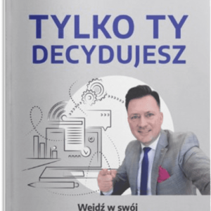 Irek Tomczyk – “Tylko Ty Decydujesz”+ Bonusy